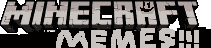 Texture for MINECRAFT MEMES!!!