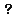 Texture for ? f