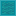 Texture for cyan