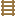 Texture for LADDER