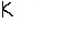 Texture for k 